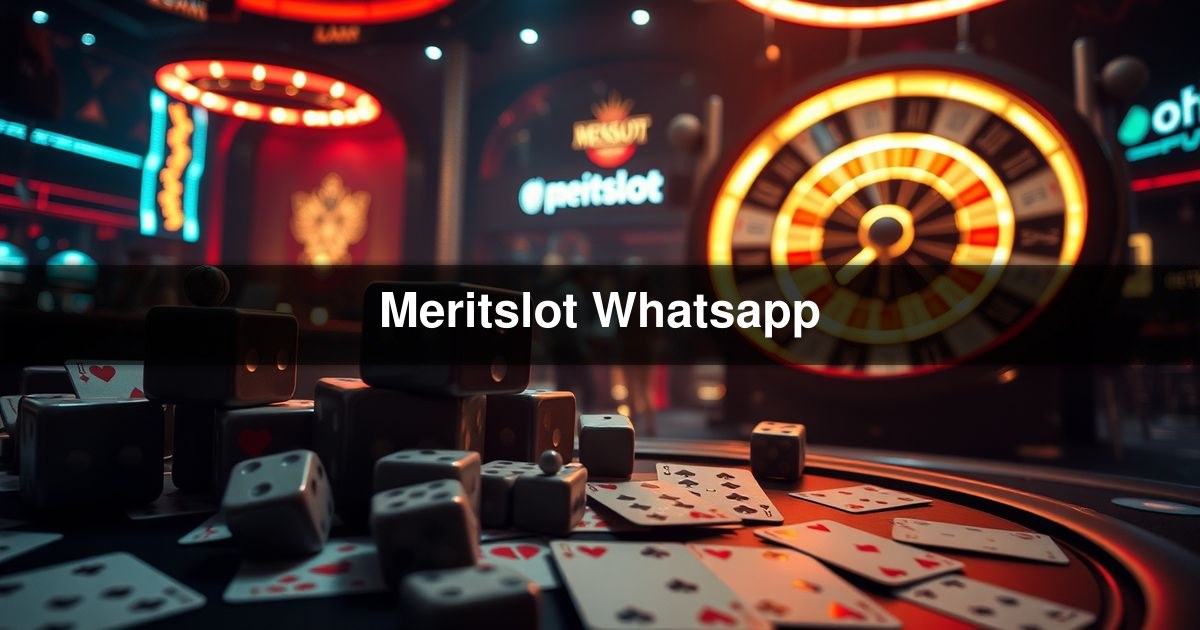 Meritslot Whatsapp