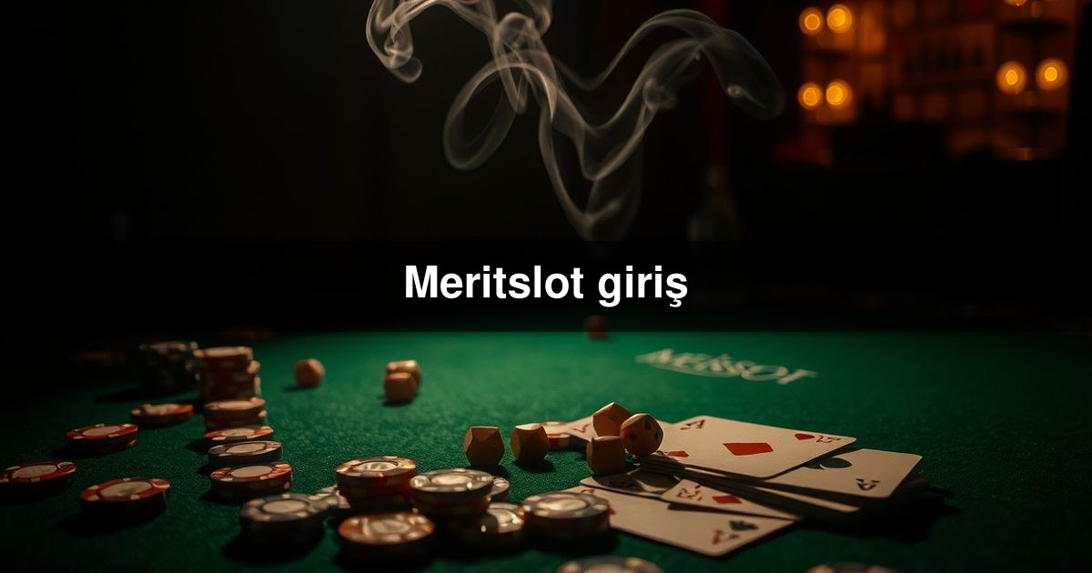 Meritslot giriş